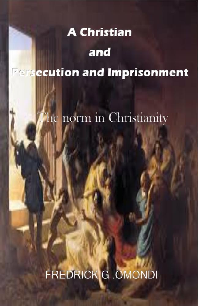#15. A Christian and Persecutions & Imprisonments
