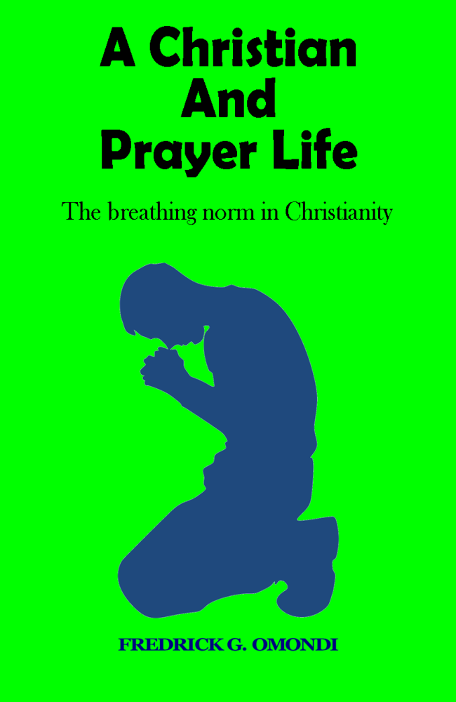 #18. A Christian and Prayer Life