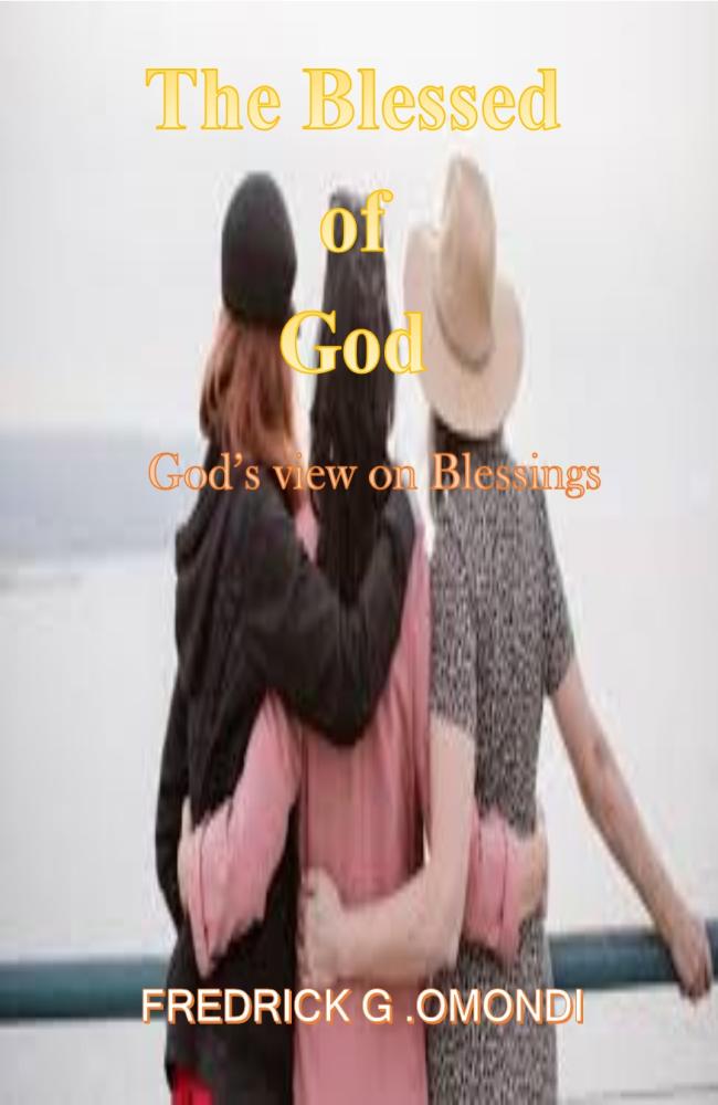 #25. The Blessed of God