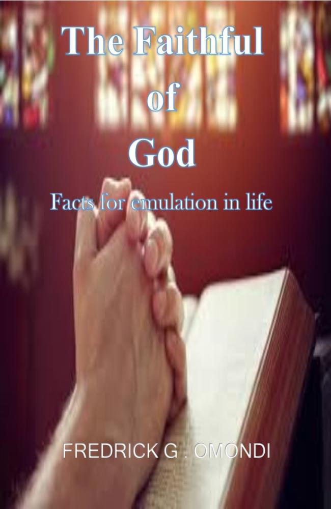 #27. The Faithful of God