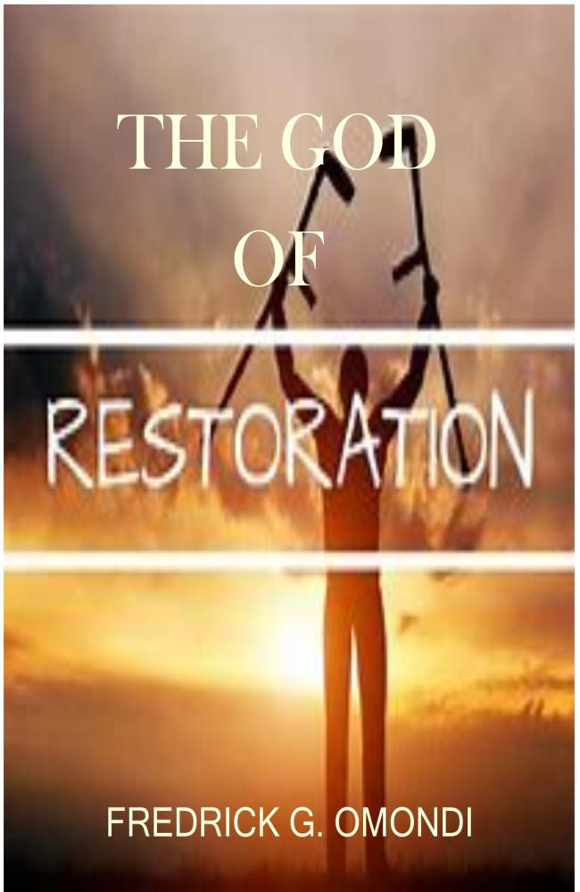 #36. The God of Restoration