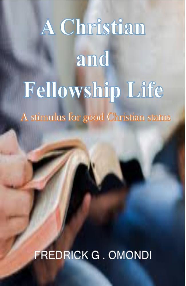#38. A Christian and Fellowship Life