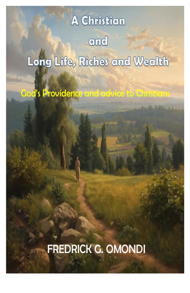 #50. A Christian and Long Life, Riches and Wealth