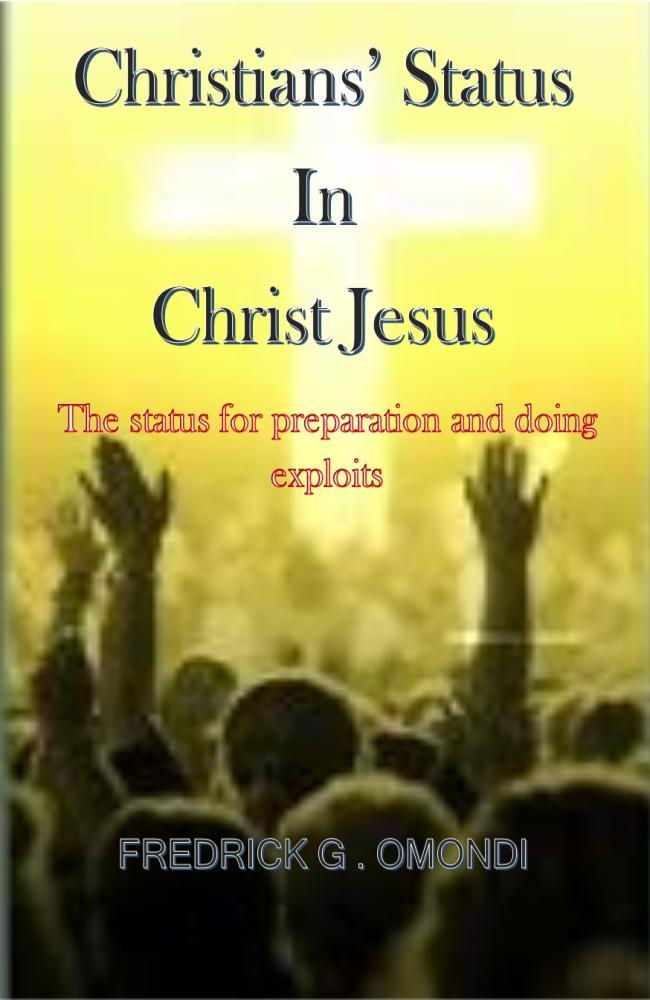 #68. Christians' Status in Christ Jesus