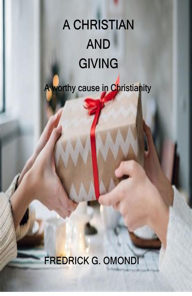 #9. A CHRISTIAN AND GIVING