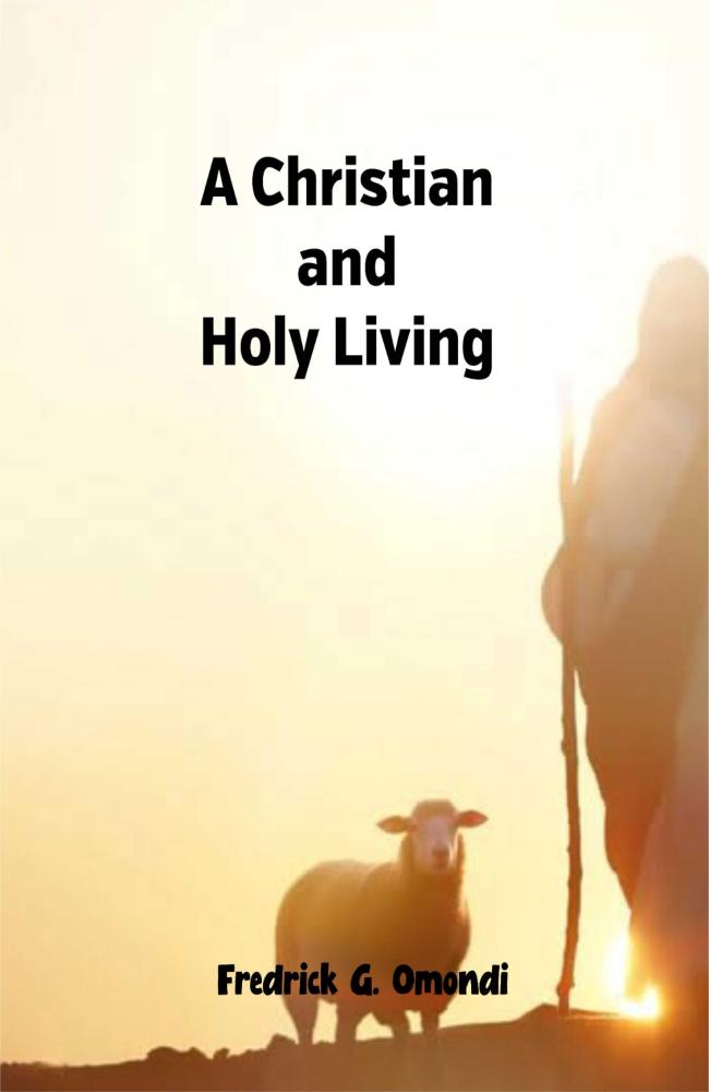 #58. A Christian and Holy Living